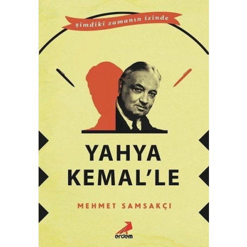 Yahya Kemal’le