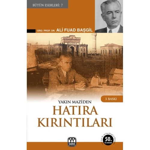 Yakın Maziden Hatıra Kırıntıları