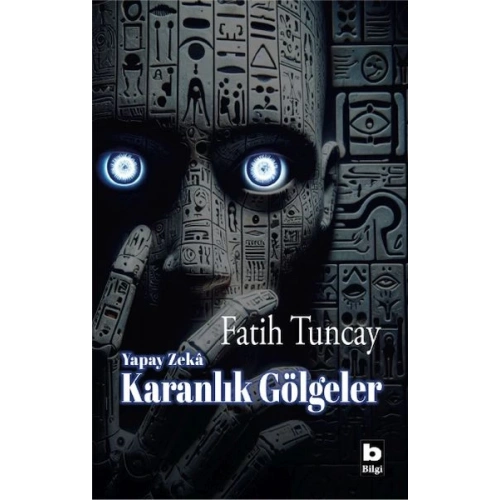 Yapay Zekâ Karanlık Gölgeler