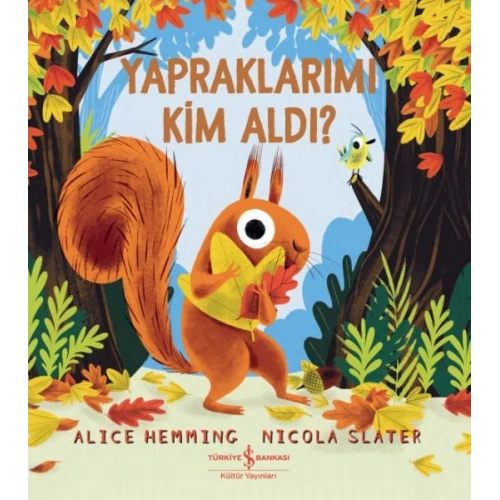 Yapraklarımı Kim Aldı?