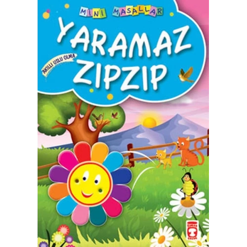 Yaramaz Zıpzıp / Mini Masallar