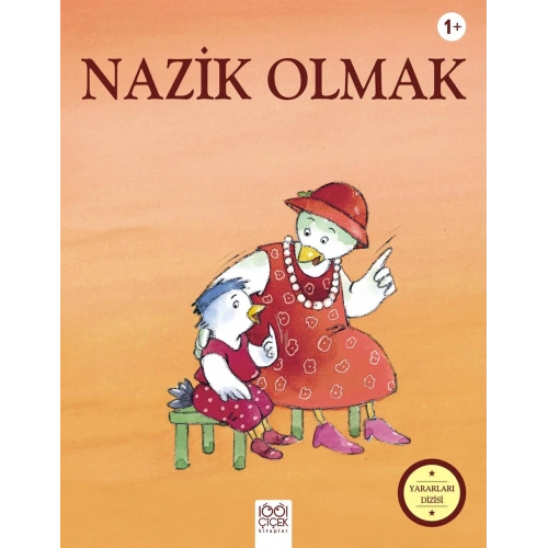 Yararları Dizisi Nazik Olmak