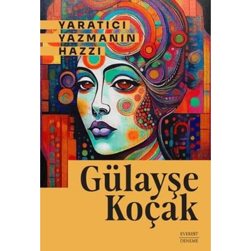 Yaratıcı Yazmanın Hazzı