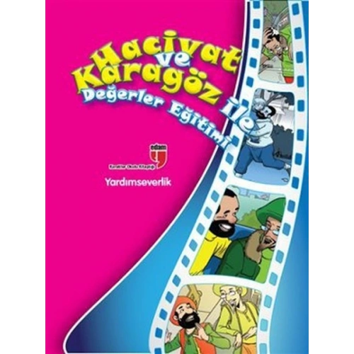 Yardımseverlik / Hacivat ve Karagöz ile Değerler Eğitimi
