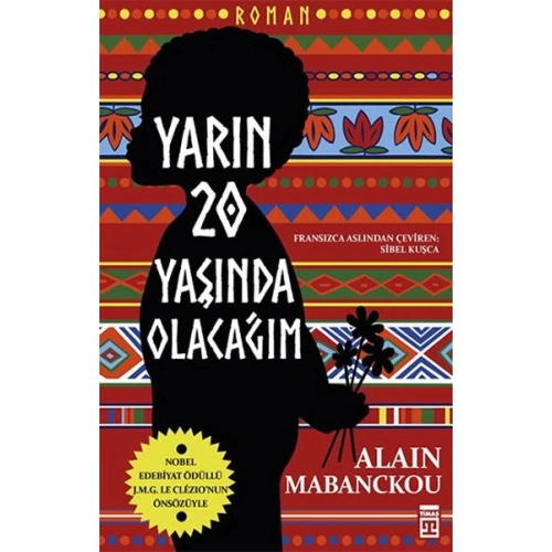 Yarın Yirmi Yaşında Olacağım