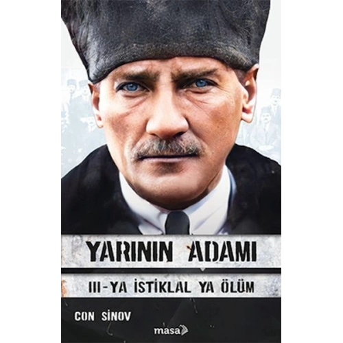 Yarının Adamı 3 Ya İstiklal Ya Ölüm