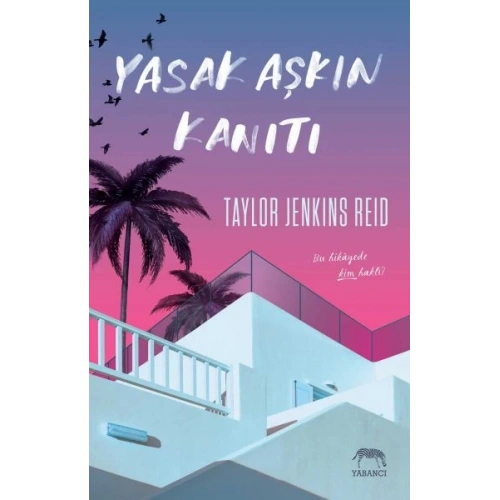 Yasak Aşkın Kanıtı