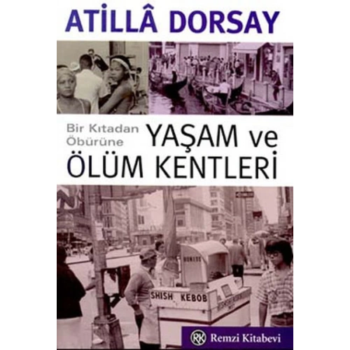 Yaşam ve Ölüm Kentleri