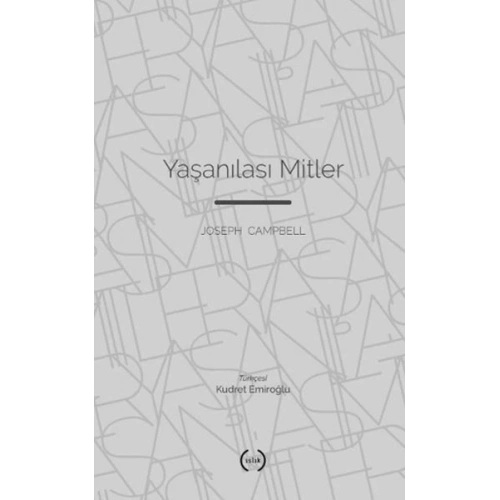 Yaşanılası Mitler