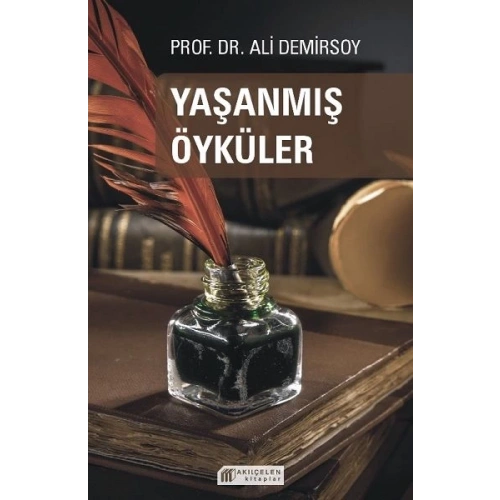Yaşanmış Öyküler