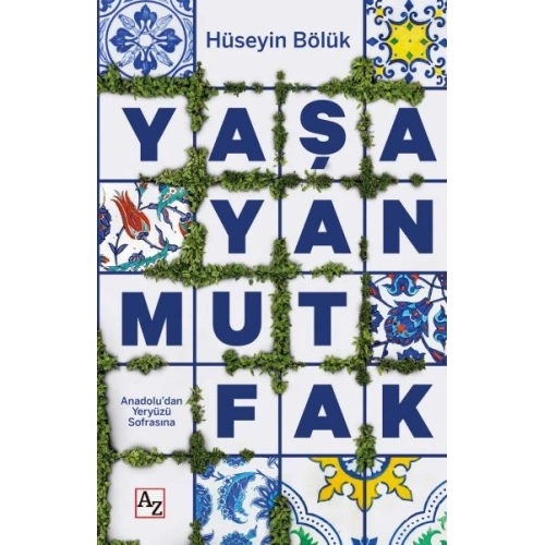 Yaşayan Mutfak