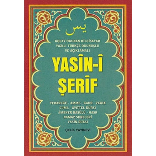 Yasin-i Şerif (Mini Boy, Bilgisayar Yazılı, Türkçe Okunuşlu ve Açıklamalı)