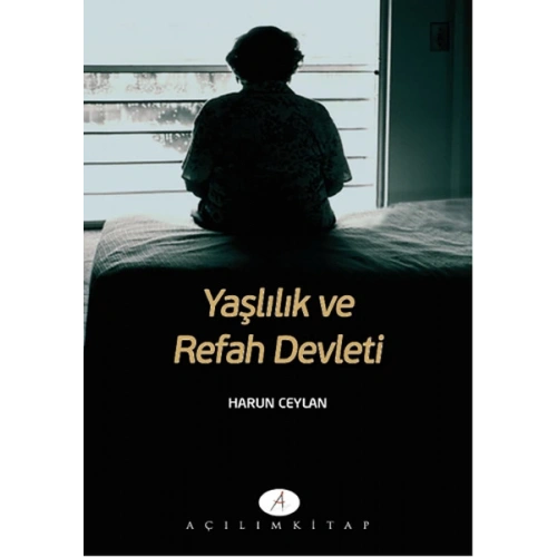Yaşlılık ve Refah Devleti