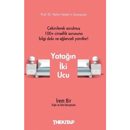 Yatağın İki Ucu