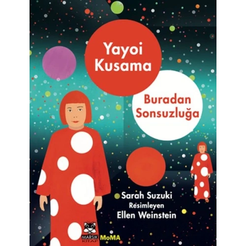 Yayoı Kusama – Buradan Sonsuzluğa