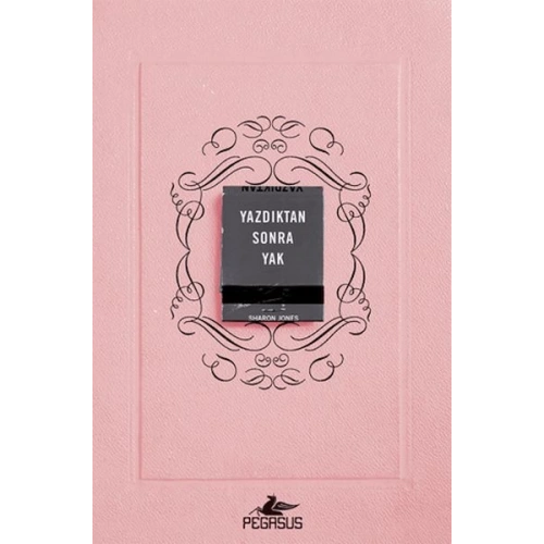 Yazdıktan Sonra Yak