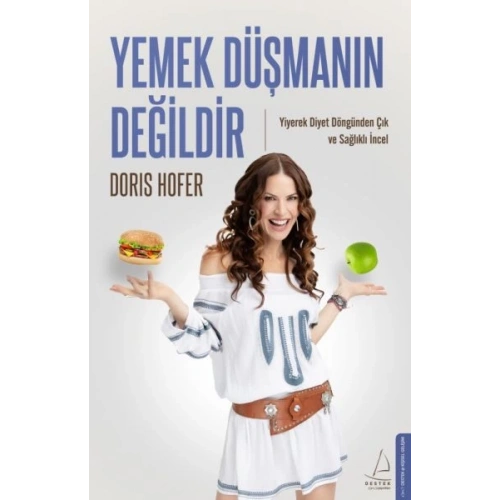 Yemek Düşmanın Değildir