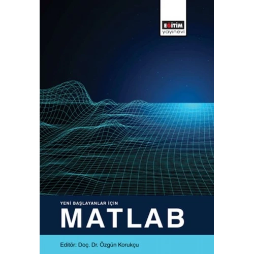 Yeni Başlayanlar İçin Matlab