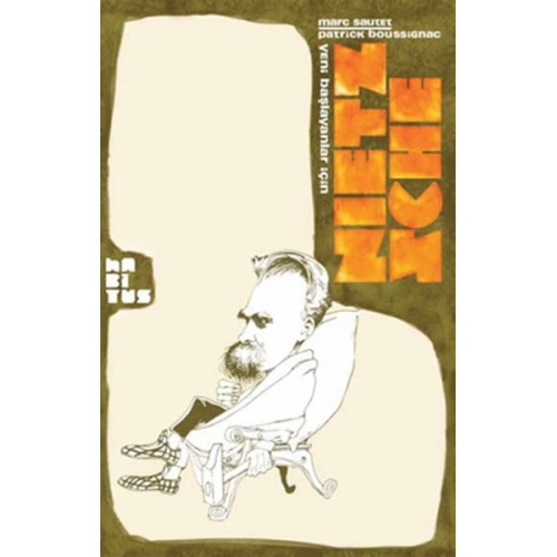 Yeni Başlayanlar İçin Nietzsche