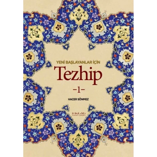 Yeni Başlayanlar İçin Tezhip 1