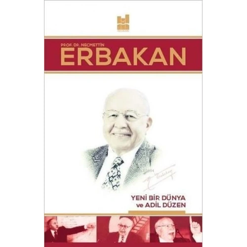 Yeni Bir Dünya ve Adil Düzen