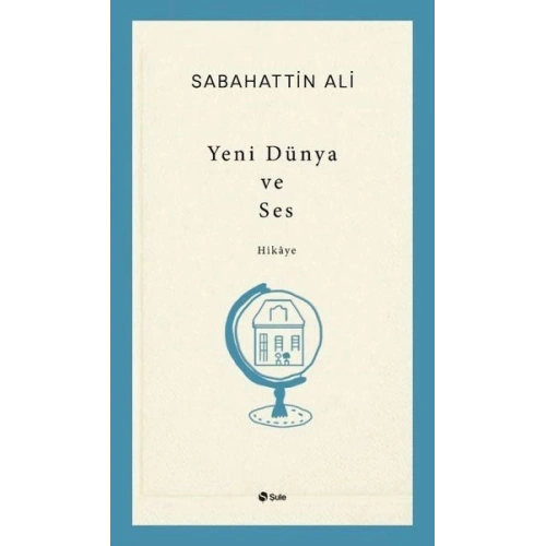Yeni Dünya ve Ses