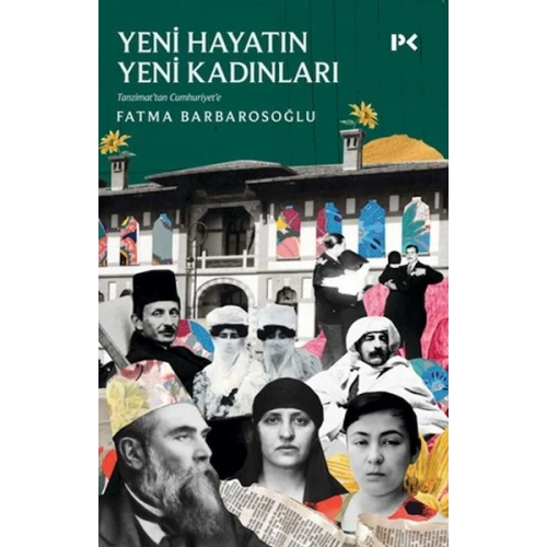 Yeni Hayatın Yeni Kadınları