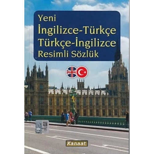 Yeni İngilizce-Türkçe / Türkçe-İngilizce Resimli Sözlük
