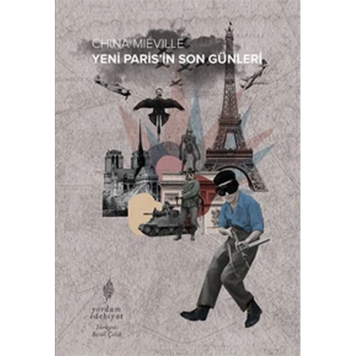 Yeni Paris’in Son Günleri