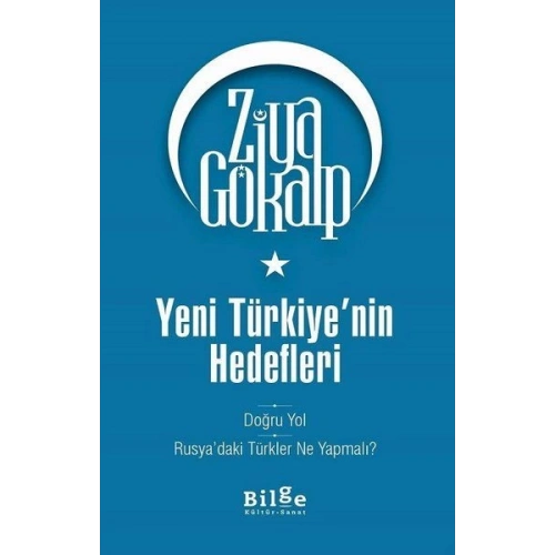 Yeni Türkiyenin Hedefleri