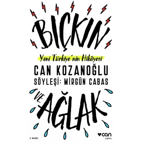 Yeni Türkiyenin Hikayesi - Bıçkın ve Ağlak