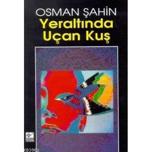 Yeraltında Uçan Kuş