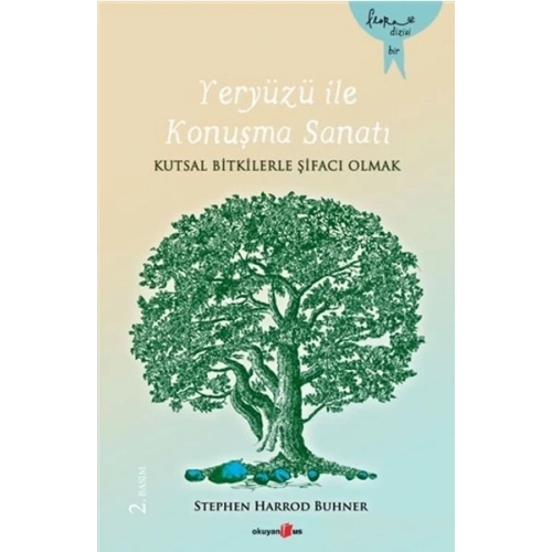 Yeryüzü İle Konuşma Sanatı