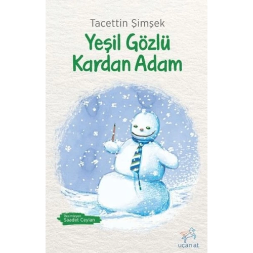 Yeşil Gözlü Kardan Adam