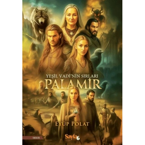 Yeşil Vadi’nin Sırları Palamir