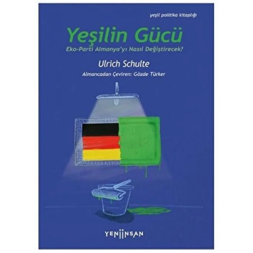 Yeşilin Gücü: Eko-Parti Almanya’yı Nasıl Değiştirecek?
