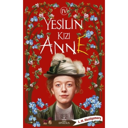 Yeşilin Kızı Anne 4 - Ciltsiz