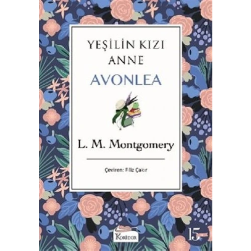 Yeşilin Kızı Anne Avonlea - Mor Bez Cilt