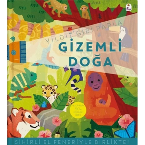 Yıldız Gibi Parla – Gizemli Doğa (Sihirli El Feneriyle Birlikte)