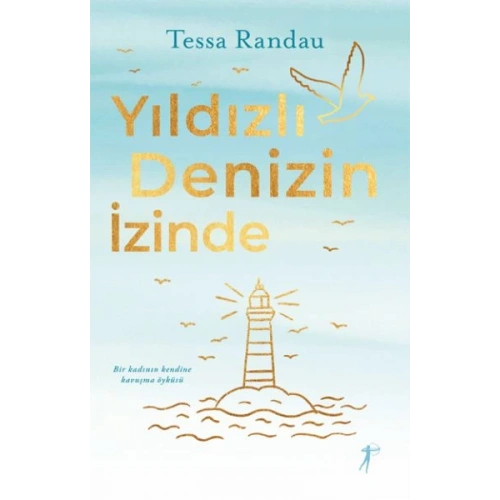 Yıldızlı Denizin İzinde