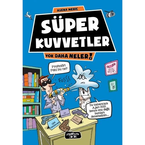 Yok Daha Neler 3 - Süper Kuvvetler