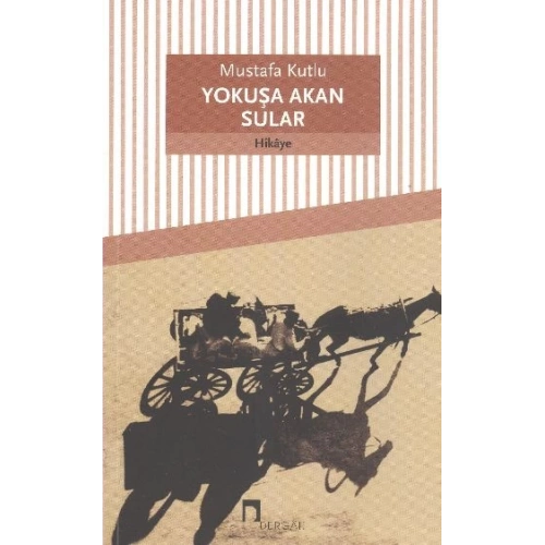 Yokuşa Akan Sular