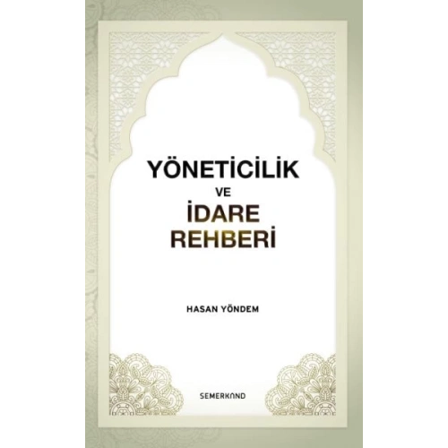 Yöneticilik ve İdare Rehberi