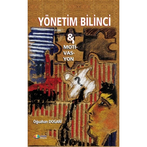 Yönetim Bilinci-Motivasyon