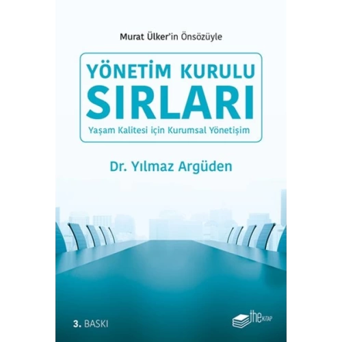 Yönetim Kurulu Sırları - Yaşam Kalitesi için Kurumsal Yönetişim