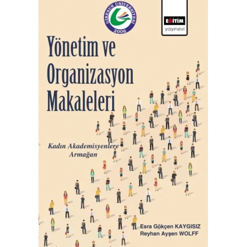 Yönetim ve Organizasyon Makaleleri