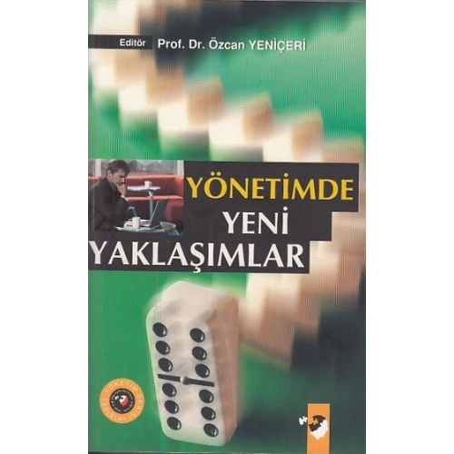 Yönetimde Yeni Yaklaşımlar