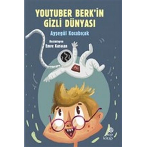 YouTuber Berk’in Gizli Dünyası