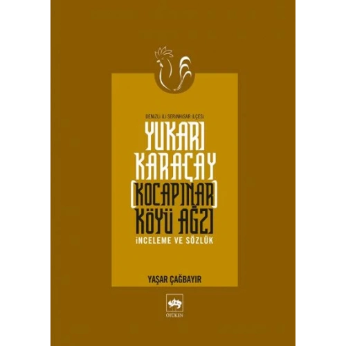 Yukarı Karaçay (Kocapınar) Köyü Ağzı