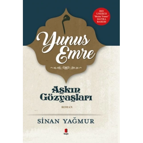 Yunus Emre - Aşkın Gözyaşları 5
